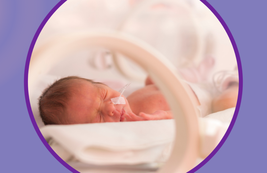 #novembroroxo: Saiba tudo sobre prematuridade